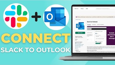 How To Connect Outlook To Slack 2025