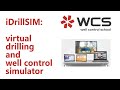 iDrillSIM: virtual drilling and well control simulator