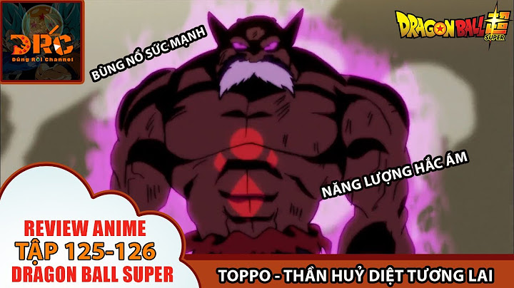 Dragon ball super tập 80 review