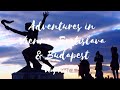 Adventure in Vienna, Bratislava &amp; Budapest | Budapest, Danube at Night, Vlog Part 6 | petra lins