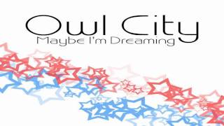 Owl City - Super Honeymoon