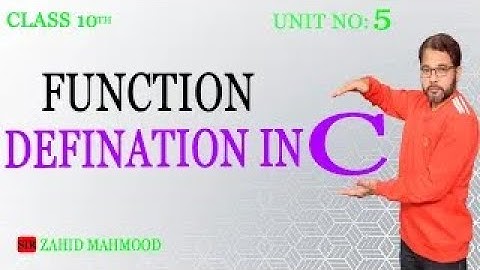 Function Definition |10th Computer Sciences | Unit NO  5