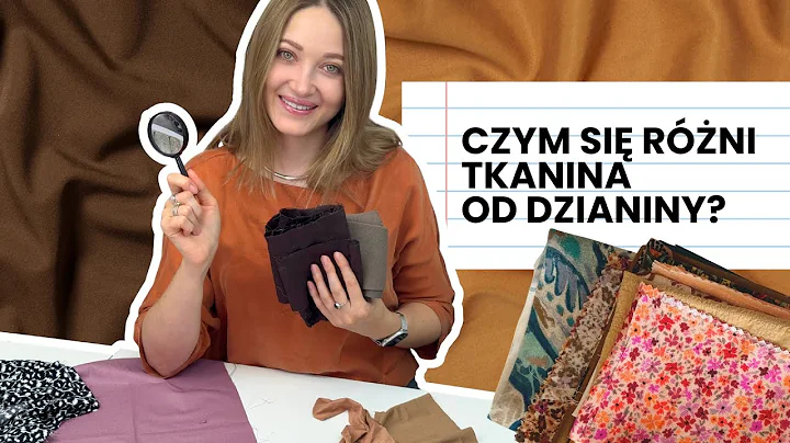 Czym się różni TKANINA od DZIANINY?! Zapamiętasz na całe życie!
