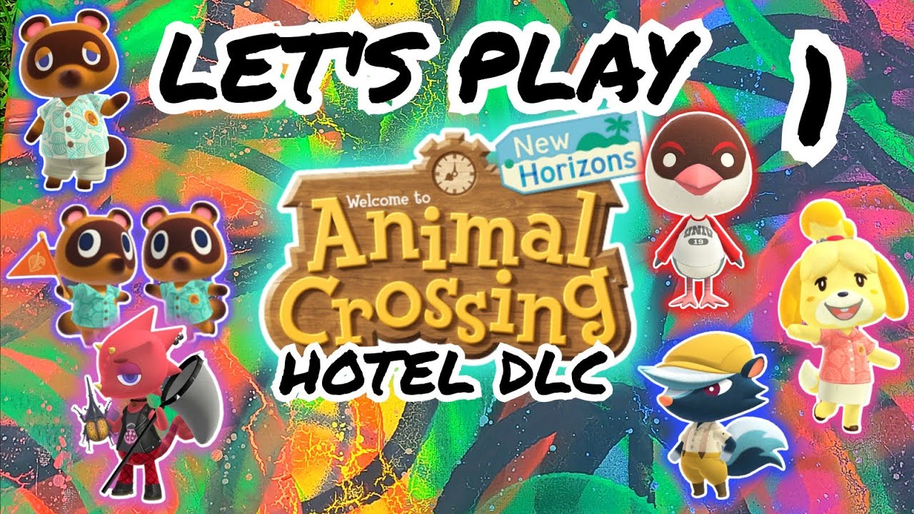 ISLAND TOUR! Let's Play Animal Crossing New Horizons Hotel DLC Part 1! 