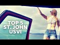 What to do in St. John | Top 5 Things To Do | US Virgin Islands