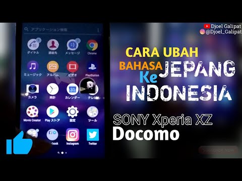 Cara Merubah Bahasa Jepang ke Indonesia di HP Sony Xperia XZ Docomo