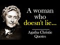 Unbeatable Agatha Christie quotes worth pondering| Quotes, Smart Thoughts, Wisdom