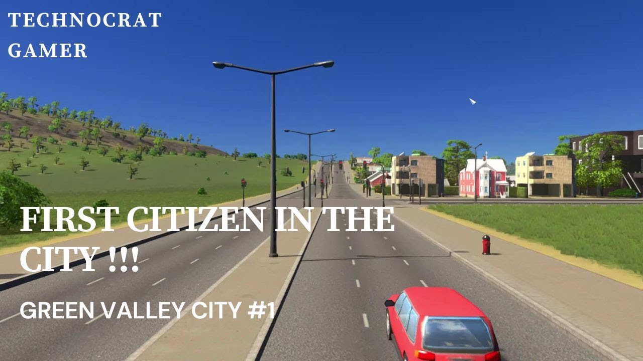 BEGINNING A NEW CITY FIRST CITIZEN MOVE IN NO MODS HOW TO START A