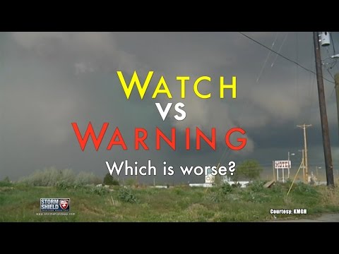 Watch vs. Warning: What's the difference?