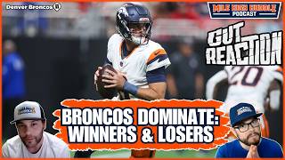 Gut Reaction: Broncos Dominate Falcons | Biggest Winners & Losers | MHH Podcast