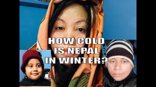 HOW COLD IS NEPAL IN WINTER? Gaano ba malamig ang Nepal ? 🇵🇭 filipina in Nepal 🇳🇵