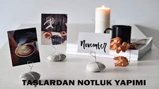 Taşlardan Notluk Yapimi