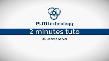 2-min tuto: Install License Server (DSLS) and enroll a license