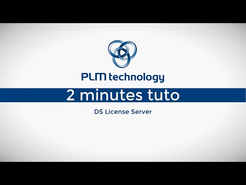 2-min tuto: Install License Server (DSLS) and enroll a license