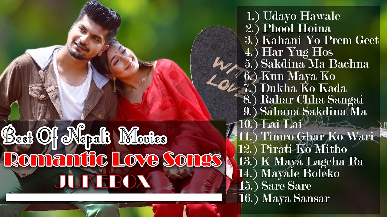 New Nepali Movies Love Songs Collection 2021  Best Nepali Songs Nepali Movies Trending Love Songs