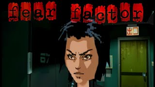 Fear Effect - Trailer - Fear Factor