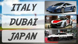 MOBIL POLISI Termewah Dari Berbagai Negara - DUBAI KEREN!!