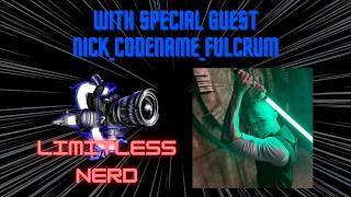 Famous Nick Codename Fulcrum Interview (Limitless Nerd Episode 15) Profile