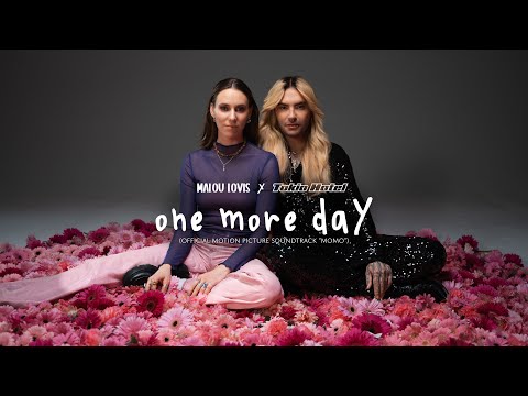 Malou Lovis x Tokio Hotel - One More Day (Original Motion Picture Soundtrack “Momo”)