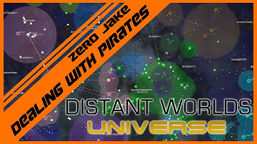 Distant Worlds: Universe - Dealing with Pirates