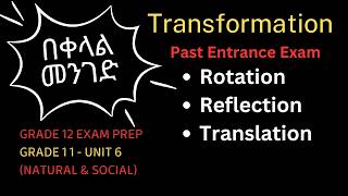 Rotation, Reflection & Translation Entrance Exam | 2014 & 2015 Natural