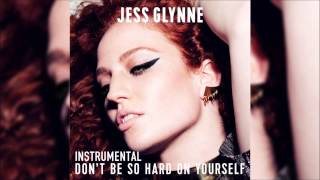 Video thumbnail of "Jess Glynne - Don't Be So Hard On Yourself (Official Instrumental)"