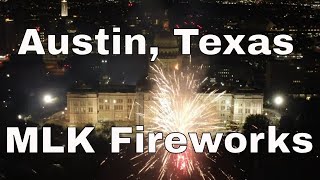 Austin, Texas | MLK | Fireworks | State Capitol | 2023