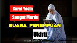 Download Lagu Surat Yasin Merdu Suara Perempuan MP3