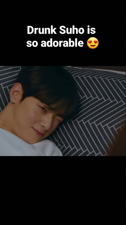 Drunk Suho | True Beauty | Suho X Jugyeong