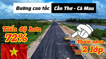 Cận cảnh mặt đường cao tốc Cần Thơ - Cà Mau đoạn cầu Nàng Mau đến cầu Kênh 8000