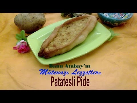 Patatesli Pide (Yemek Tarifleri)
