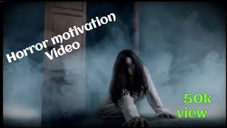 Horror motivation video HD #motivation #motivational #motivation tach bd