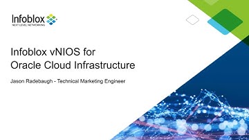 Demo Video: Deploying Infoblox vNIOS for Oracle Cloud Infrastructure