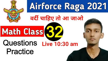 Math Practice Class | Airforce Group Y RAGA, Navy MR, Coastguard DB, GD | Class  32 Part 2nd