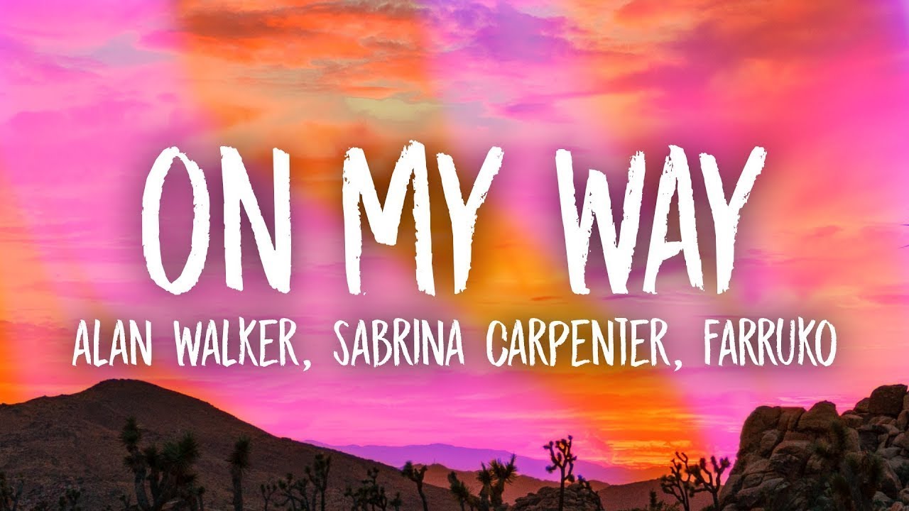 On my way alan. On my way. Alan Walker, Sabrina Carpenter & Farruko - on my way. Alan Walker on my way обои.
