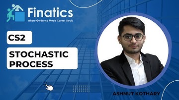 Stochastic Process | CS2 (Chapter 1) | CM2