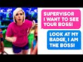 Hey Supervisor, I Want To See Your Manager! - Look At my Badge, I Am The Manager! r/IDOWorkHereLady