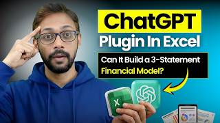 ChatGPT Plugin in Excel: Can It Build a 3-Statement Financial Model?