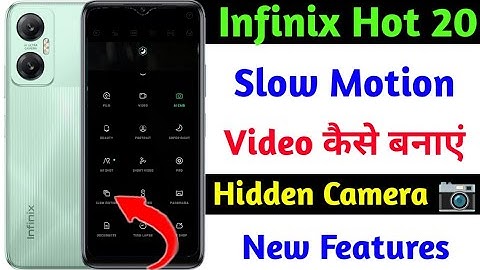 infinix hot 20 slow motion video kaise banaye | hidden camera new feature slow motion video