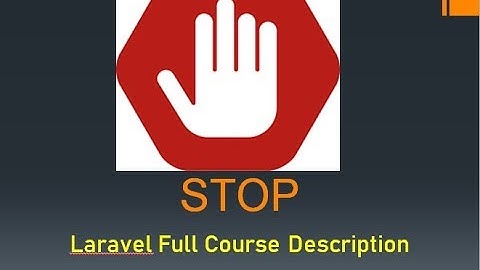 Laravel Basic To Advanced With Full project ( Course Overview )