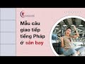 Mu cu giao tip ting php ti sn bay  cap france