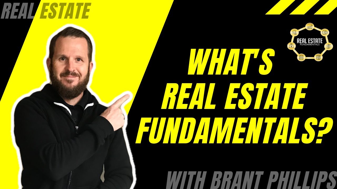 What is Real Estate Fundamentals with Brant Phillips❓