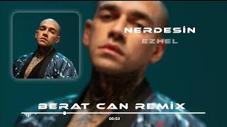 Ezhel - Yavrum Nerdesin (Berat Can & Furkan Kılınç Remix) #nerdesin