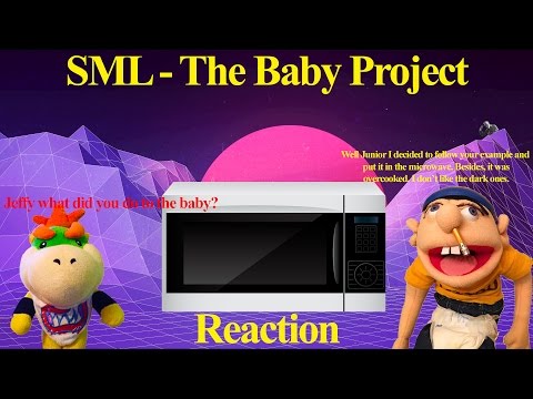 SML Movie: The Baby Project Reaction - SML Movie: The Baby Project Reaction