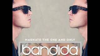 Magnate - Bandida
