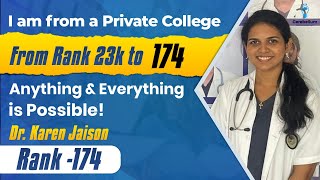 From Private College to INI CET Rank 174 Dr Karen Jaison Proves Anything Is Possible