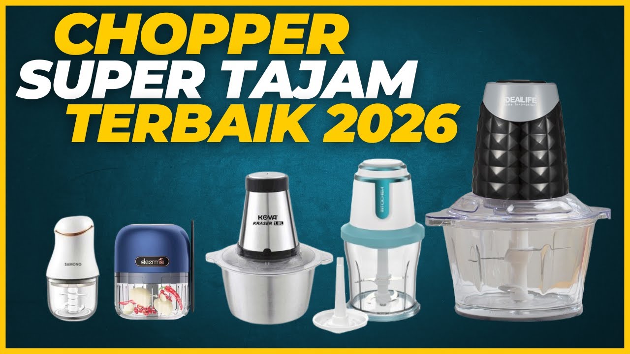 5 Rekomendasi Chopper Terbaik 2026 : Paling Awet & Super Tajam! (Review Lengkap + Harga)