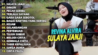 Download Lagu REVINA ALVIRA - SULAYA JANJI, DINGIN, PECAH SERIBU | FULL ALBUM TERBARU 2025 MP3 Download Lagu REVINA ALVIRA - SULAYA JANJI, DINGIN, PECAH SERIBU | FULL ALBUM TERBARU 2025 MP3