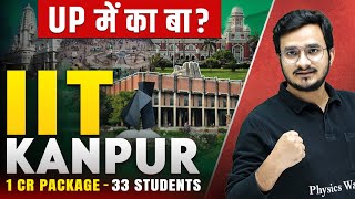 IIT Kanpur🔥Complete Details !! 1 Cr. Package to 33 Students 🤩💪