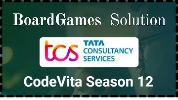 BoardGames Solution | TCS Codevita mock test 1 season 12 2024 | solver answer🔥🤯 #tcs #tcscodevita